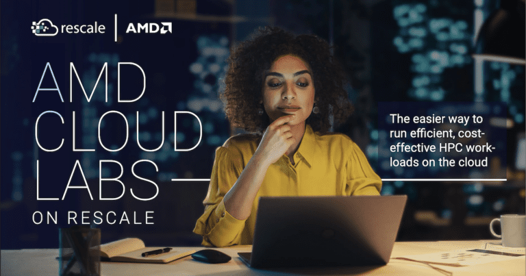 AMD Cloud Labs On Rescale
