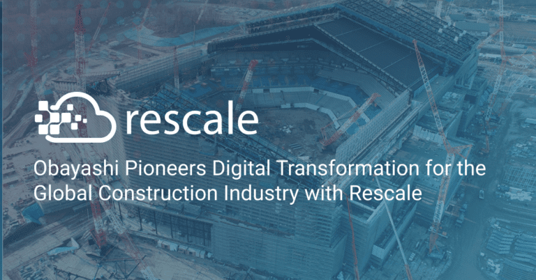 Obayashi Pioneers Digital Transformation for the Global Construction Industry with Rescale