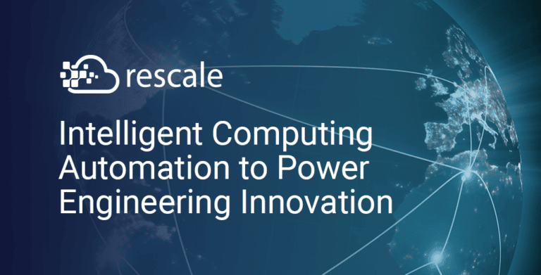 Rescale Announces Intelligent Computing Automation to Power Engineering Innovation