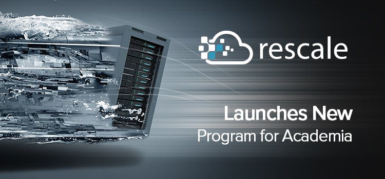 Rescale Launches New Program for Academia  
