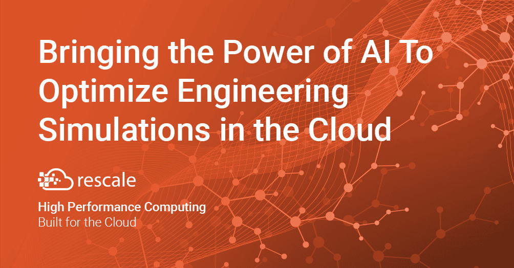 Bringing the Power of AI To Optimize Engineering Simulations in the Cloud